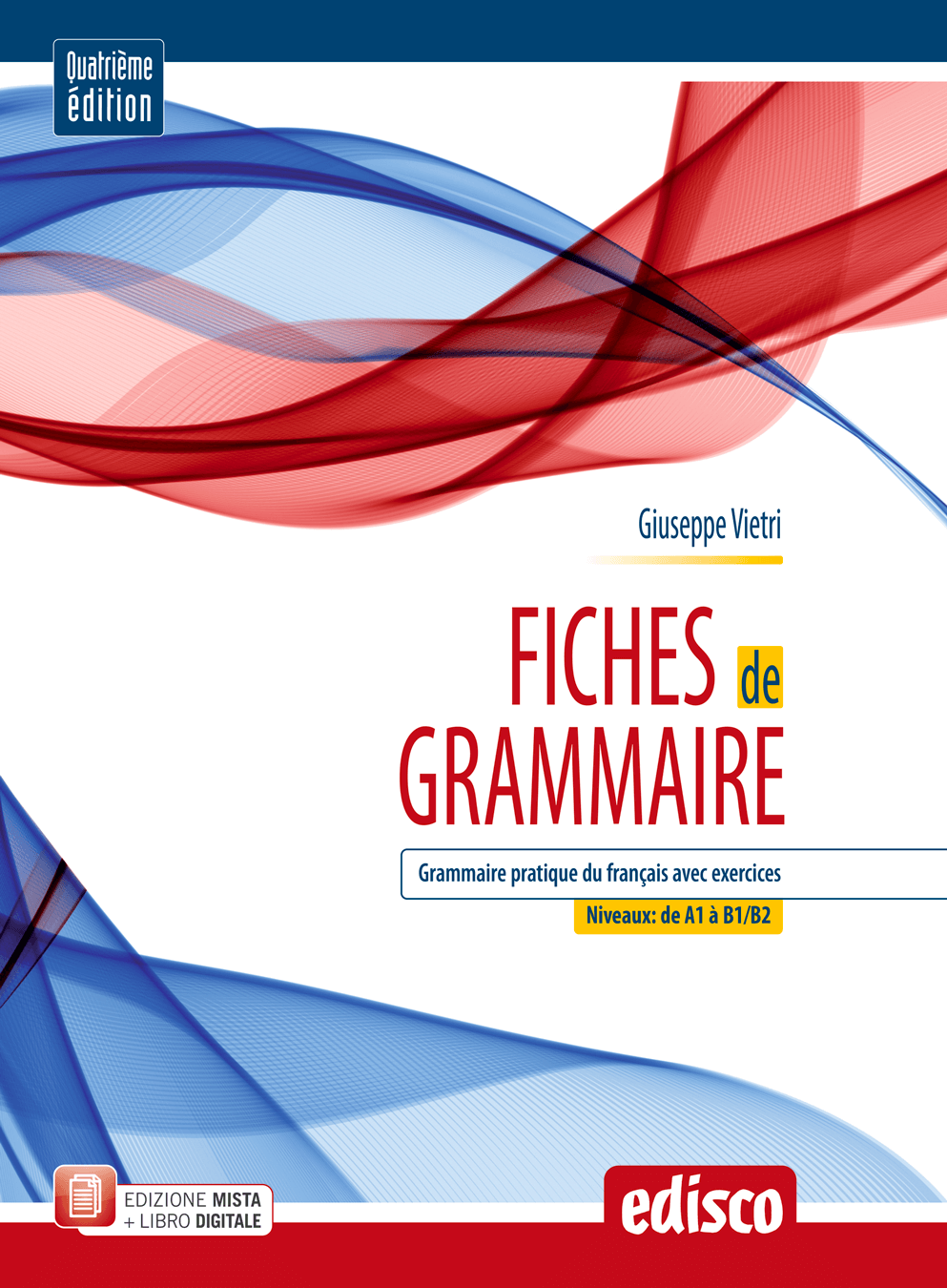 Fiches de Grammaire - Quarta edizione